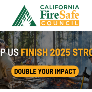 SAFE SOSS Partners with California Fire Safe Council to Double Wildfire Prevention Impact