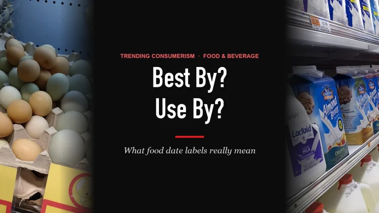 Best By, Use By, Sell By: What Food Date Labels Really Mean