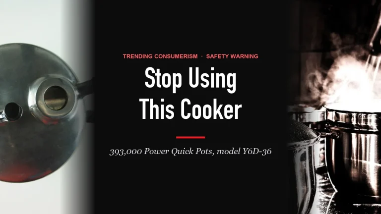 Stop Using Power Quick Pot Pressure Cookers, CPSC Warns